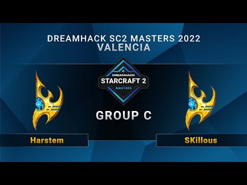 SC2 - Harstem vs. SKillous - Group C - DreamHack SC2 Masters: Valencia 2022 - EU