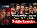 Gadar Public Review Gadar Movie Public Review Gadar Public Reaction Gadar Public Talk Gadar 2