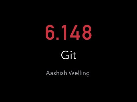 6.148 - Git: Managing your project