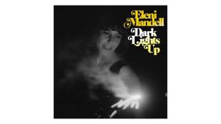 Eleni Mandell - &quot;Butter Blonde And Chocolate Brown&quot; (Official Audio)