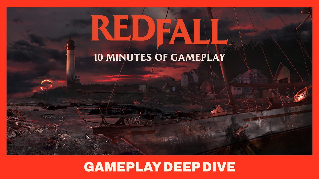 Redfall - Official Gameplay Deep Dive - YouTube