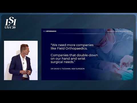Patryk Kania, Field Orthopaedics - Hand and wrist fracture fixation implants | LSI USA '26