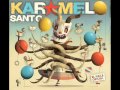 Karamelo Santo -2009- El Baile Oficial En Vivo ...