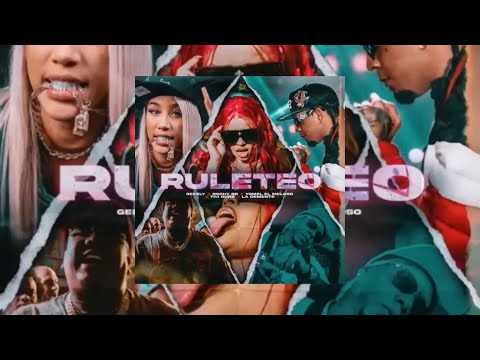 RULETEO - Rochy RD, Yomel El Meloso, La Demente, Tivi Gunz & Geezly