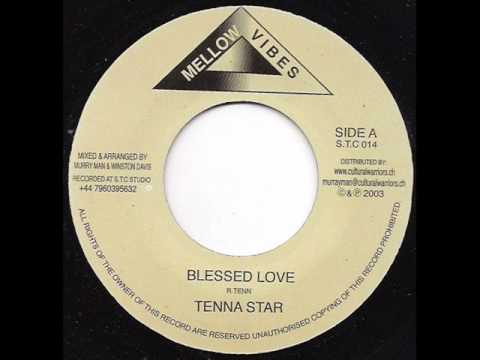 Tenna Star ‎- Blessed Love + Version