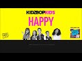 KIDZ BOP Kids Happy With Lyrics KIDZ BOP 26