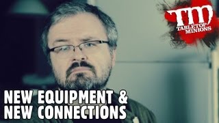 New Equipment and New Connections