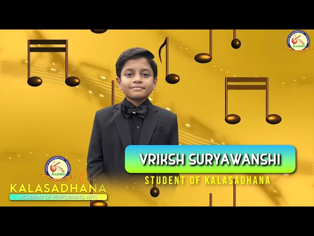Vriksh Suryawanshi — Kalasadhana