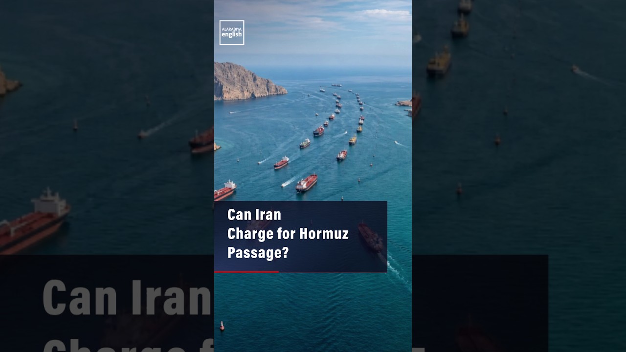 Video | Can Iran Charge for Hormuz Passage?