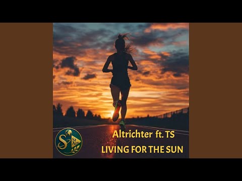 Living for the Sun - Altrichter | Zeneműkiadás