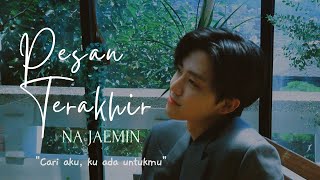 Download lagu FMV | Jaemin - Pesan Terakhir (Happy Jaemin Day) mp3
