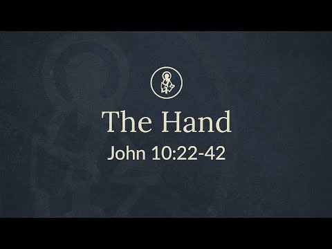 The Hand | John (2023.05.28)