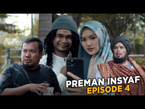 PREMAN INSYAF - EPISODE 4