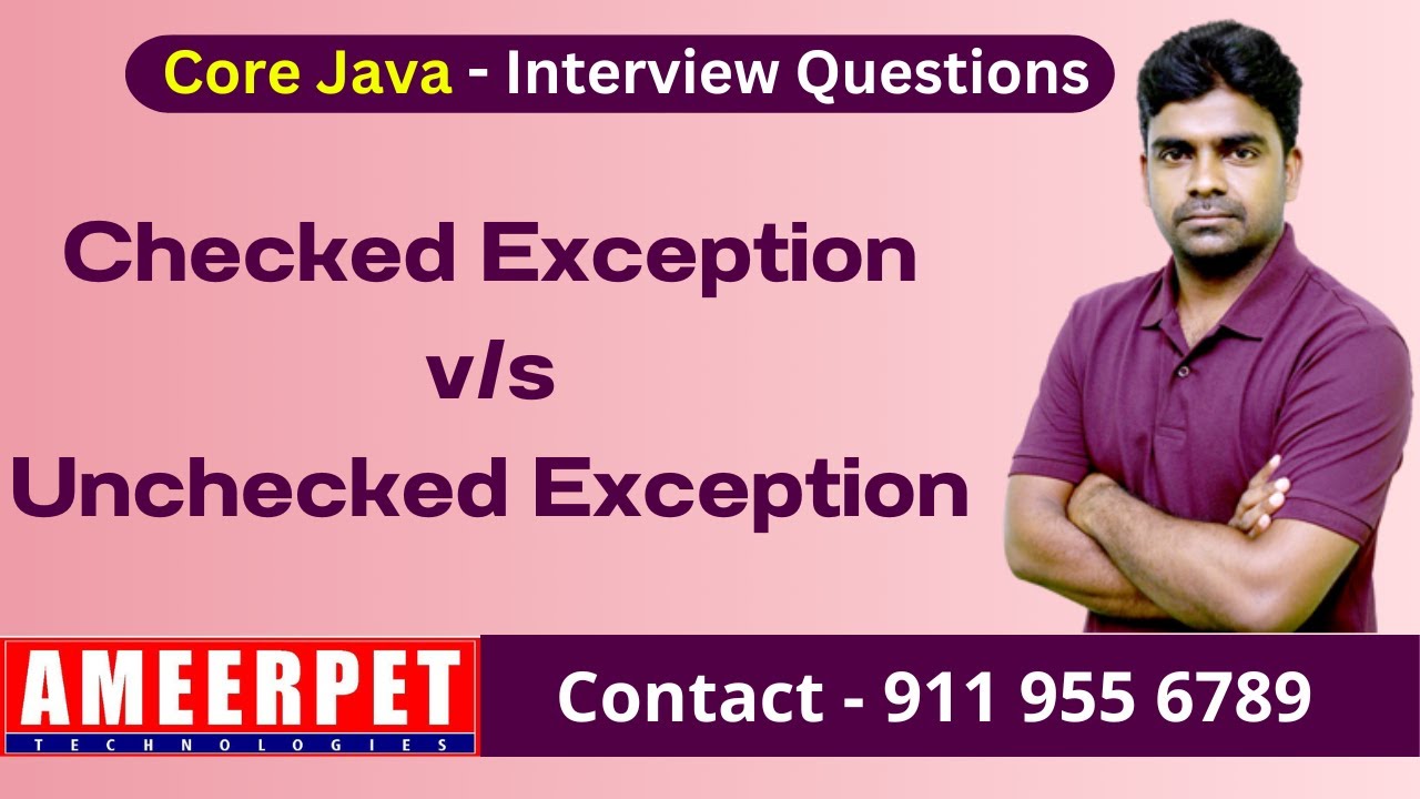 Checked vs Unchecked Exceptions | Ameerpet Technologies | By Srinivas