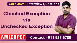 Checked vs Unchecked Exceptions | Ameerpet Technologies | By Srinivas
