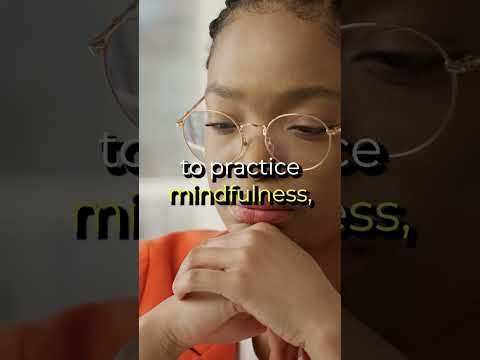 Challenge Negative Thoughts: Mindfulness Now