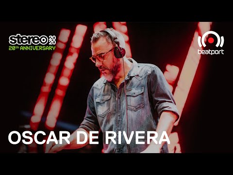 OSCAR DE RIVERA STEREO 2020 Beatport Live Stream