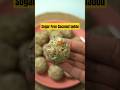 Nariyal Ke Laddu Sugar Free Laddu Recipe Coconut Laddu Laddu Youtubeshorts Shorts Viralvideo