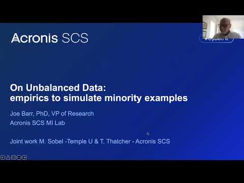Joe Barr at Acronis SCS MI Lab: On Unbalanced Data - YouTube