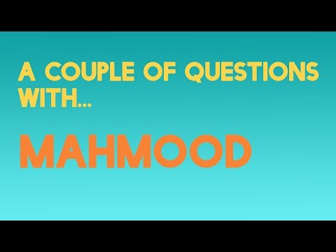 A Couple Of Questions With Mahmood
