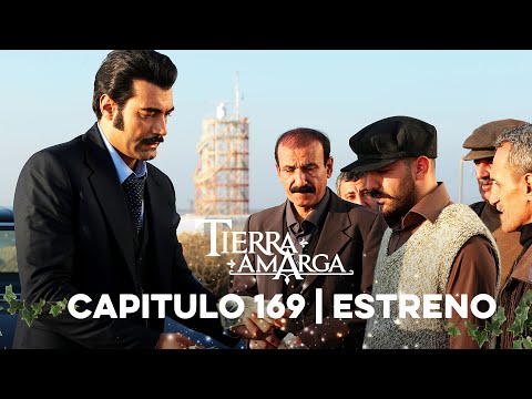 Tierra Amarga - Estreno 169