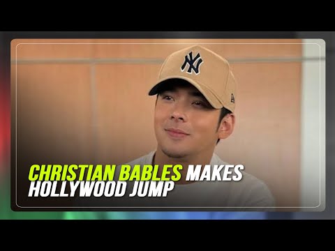 Christian Bables makes Hollywood jump ABS-CBN News