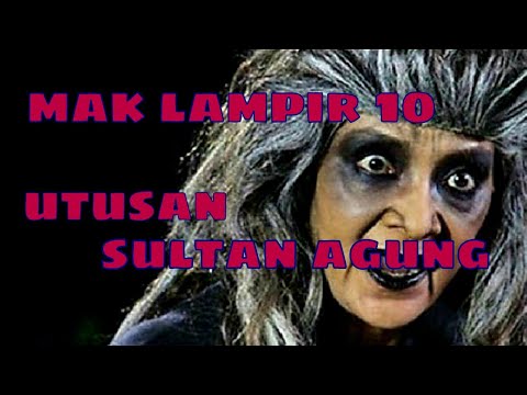 Misteri Gunung Merapi - Mak Lampir Episode 10 [Utusan Sultan Agung]