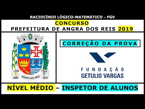 ✅ #FGV 2019 ✅ Raciocínio LógicoMatemático  ✅ Concurso Pref  Angra dos Reias ✅ Nível Médio Inspetor d