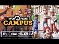 Two Point Campus - Official Gameplay Trailer | Summer of Gaming 2021