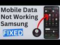FIX Mobile Data Not Working On Samsung Phone