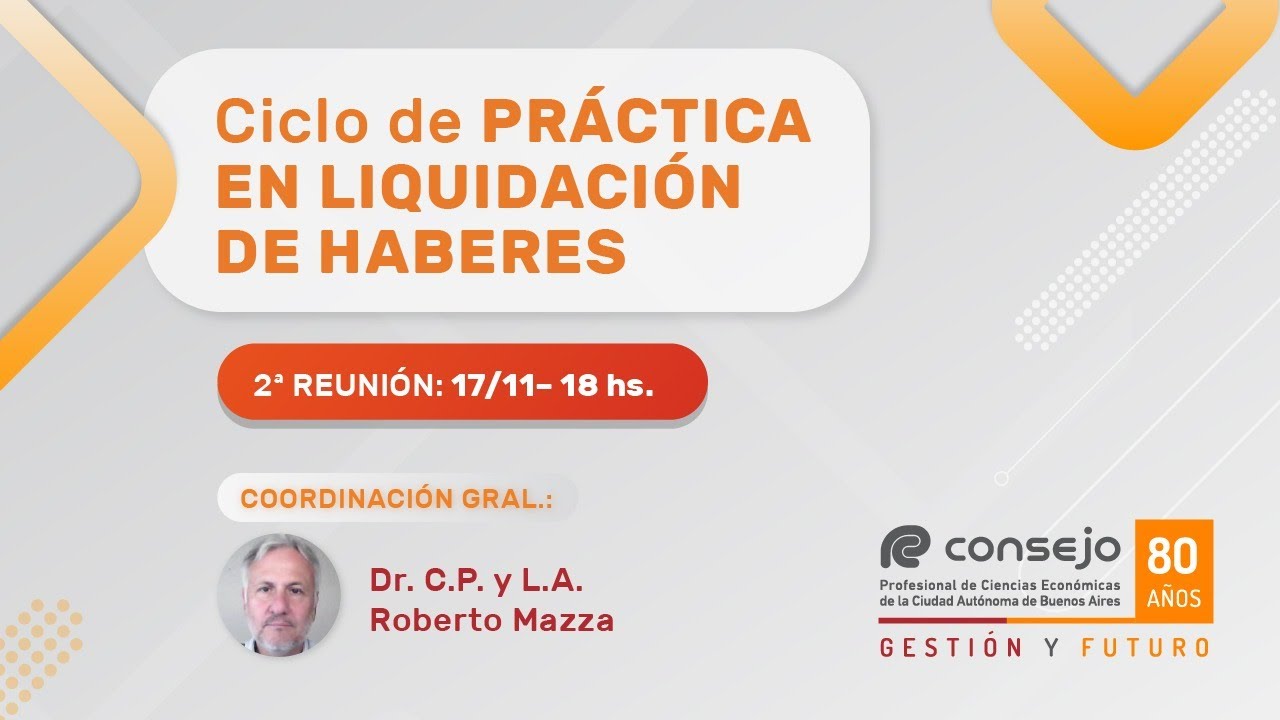 Ref. 9002MV. Ciclo de Práctica en Liquidación de Haberes 2º Reunión 2025