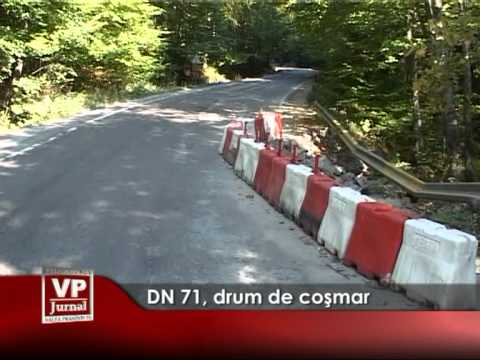 DN 71, drum de coşmar