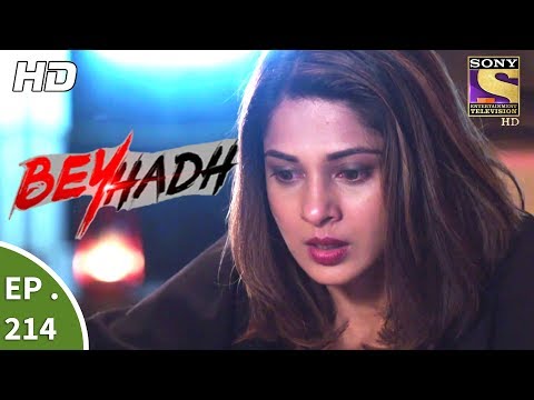 Beyhadh - बेहद - Ep 214 - 4th August, 2017