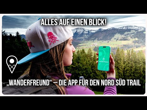Die perfekte Wander-App? ✪ Wanderfreund ✪ Schutzhütten, Wasserstellen & POIs auf dem Nord Süd Trail