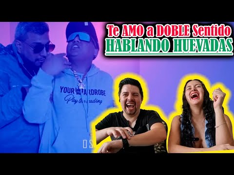 Hablando Huevadas | Reacción a Te amo a doble sentido Ft. DJ Peligro | Comedia Peruana