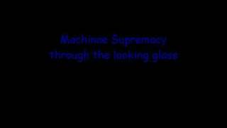 machinae supremacy - through the looking glass