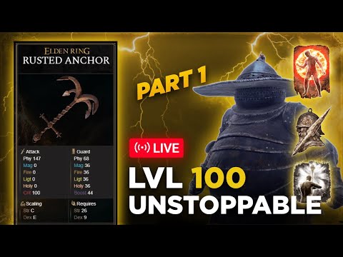 01 / Rusted Anchor Build Progression – From Level 50 to 100 | Elden Ring END GAME Build Guide