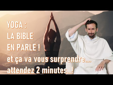Faire du yoga quand on est chrétien ?!? Que dit la Bible ?