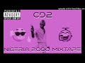 NIGERIA 2000 MIXTAPE CD2