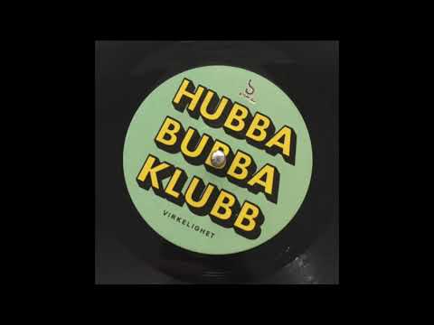 Hubbabubbaklubb - Virkelighet