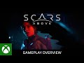 Scars Above – Gameplay Overview