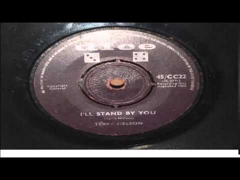 TERRY NELSON        I ' LL  STAND BY YOU           DICE RECORD CC 22