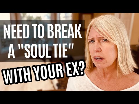 How to Break a "Soul Tie" With Your Ex / WHAT IS A SOUL TIE? Heal from the breakup & heartbreak now!