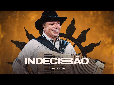 INDECISÃO - Caninana (Vídeo Oficial)