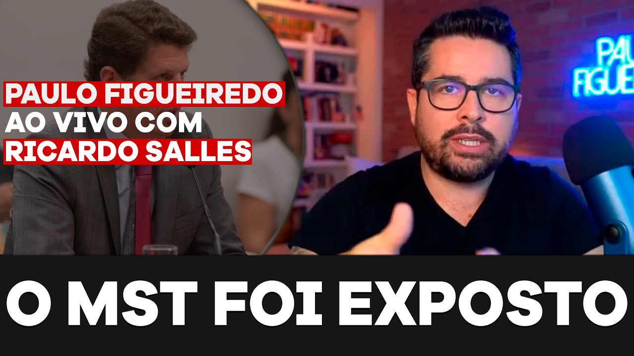 O MST ESTÁ EXPOSTO! - Paulo Figueiredo e Ricardo Salles Contam Detalhes Inéditos do MST