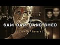 SAM DAM DAND BHED Sarkar Slowed Reverb Song Amitabh Bachchan Lofi