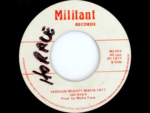 Jah Stitch & Mafia Tone - Version Mighty Mafia 1977