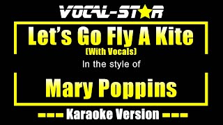 Download lagu Let's Go Fly A Kite Karaoke | Mary Poppins Karaoke Version (With Vocals) mp3 Download lagu Let's Go Fly A Kite Karaoke | Mary Poppins Karaoke Version (With Vocals) mp3