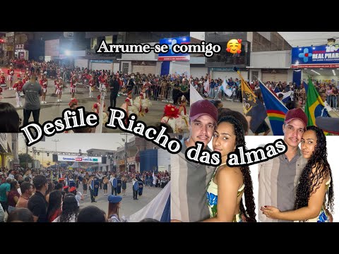 ARRUME-SE COMIGO 💄✨ | Desfile de Riacho das Almas 🇧🇷🥁
