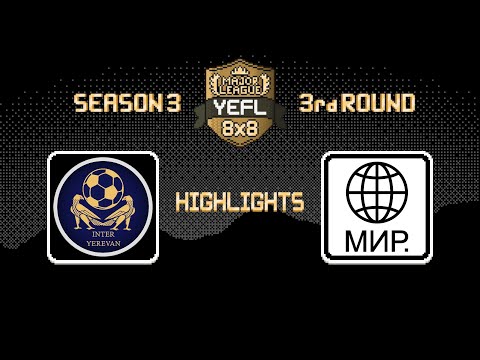 Highlights YEFL 8x8 «MAJOR LEAGUE» - FC Inter Yerevan 0:2 FC MIR